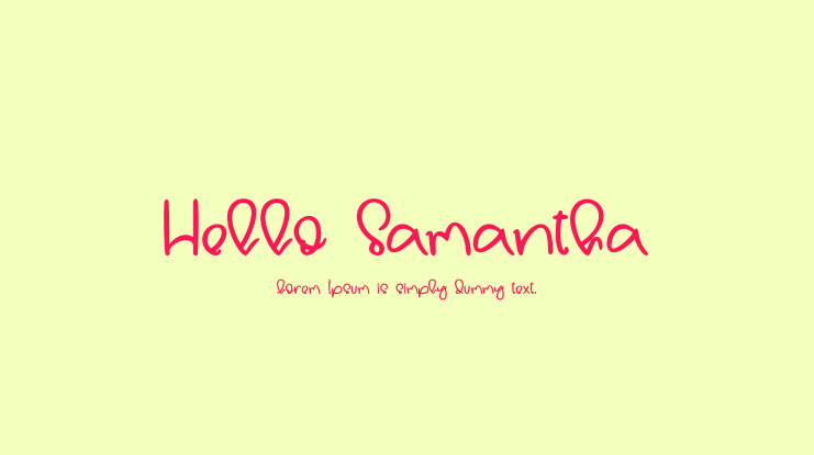 Hello Samantha Font