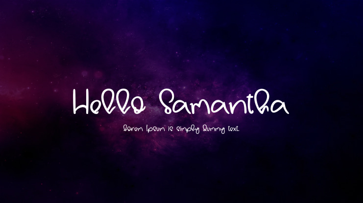 Hello Samantha Font