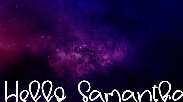 Hello Samantha Font