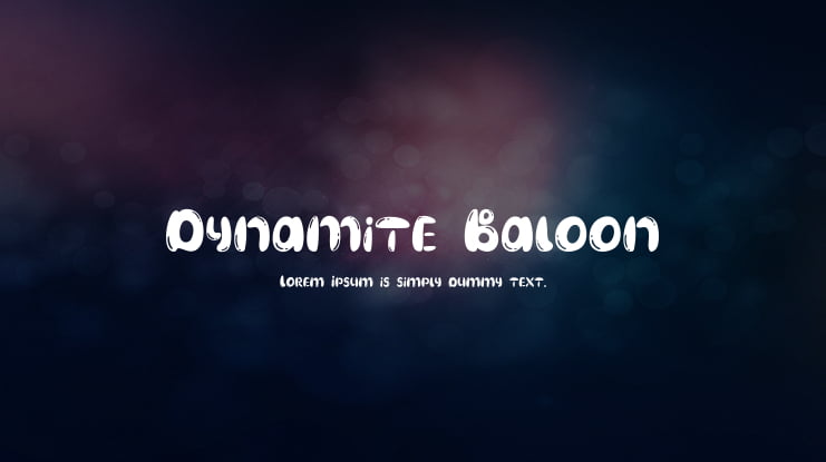 Dynamite Baloon Font Family