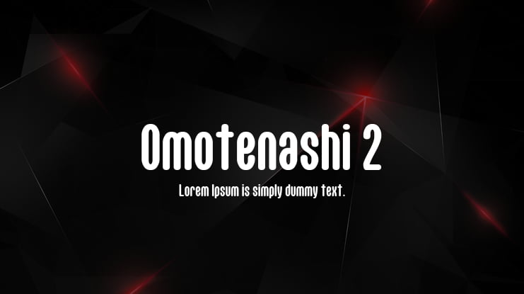 Omotenashi 2 Font