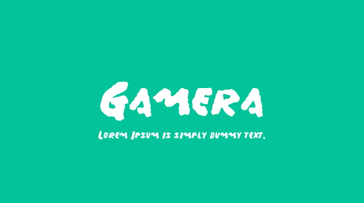 Gamera Font