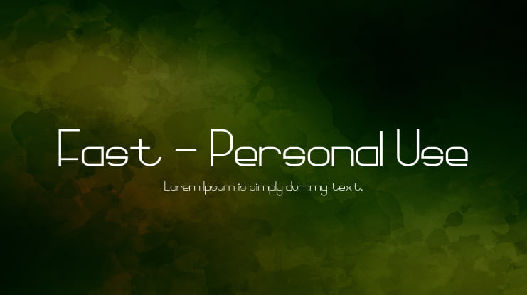 Fast - Personal Use Font