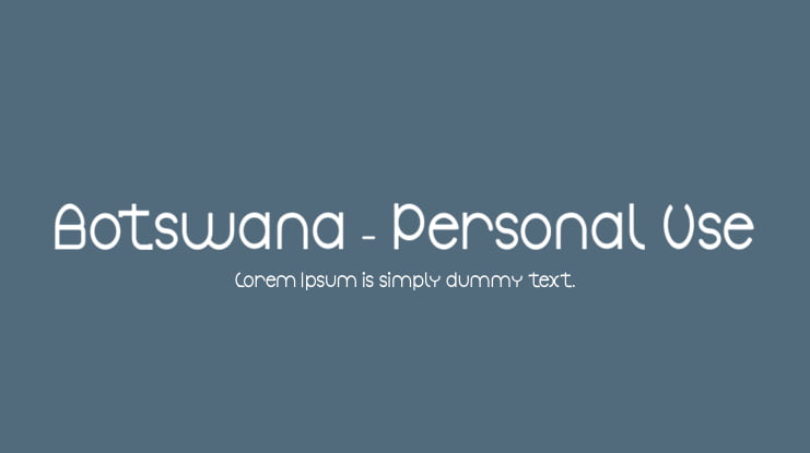 Botswana - Personal Use Font