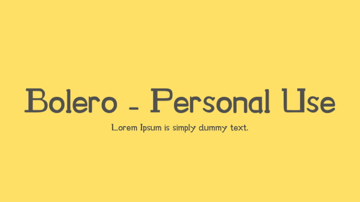 Bolero - Personal Use Font