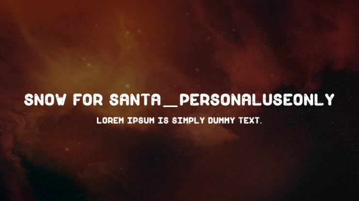 Snow for Santa_PersonalUseOnly Font