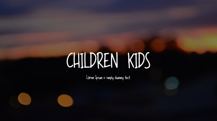 CHILDREN  KIDS Font