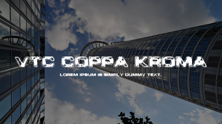 VTC Coppa Kroma Font
