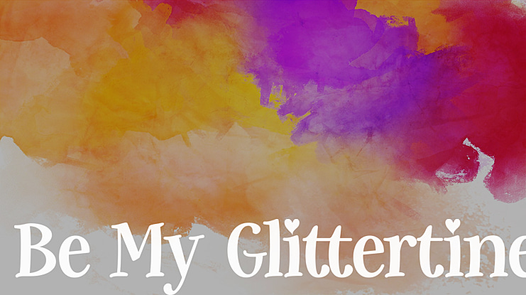 Be My Glittertine Font