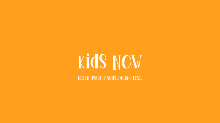 Kids Now Font