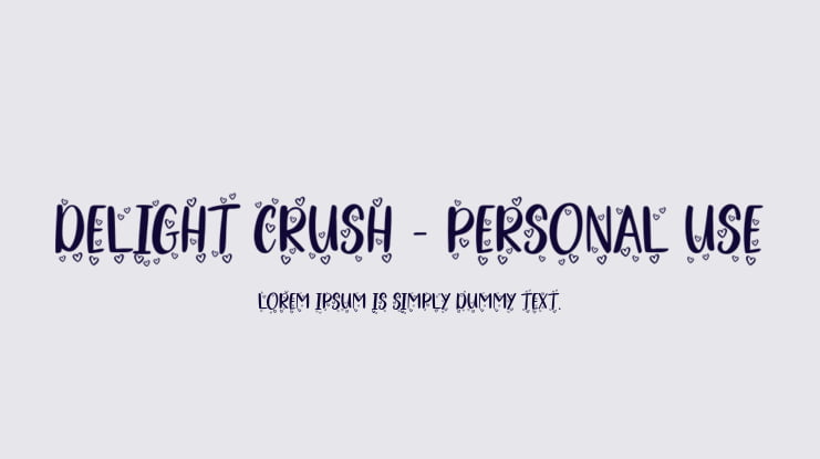 Delight Crush - Personal Use Font