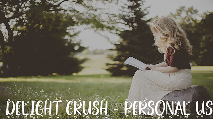 Delight Crush - Personal Use Font