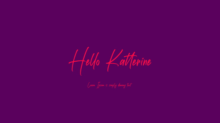 Hello Katterine Font