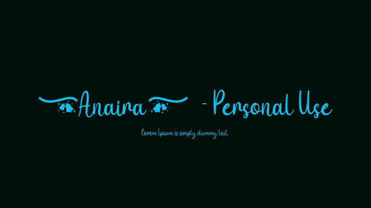 Anaira - Personal Use Font