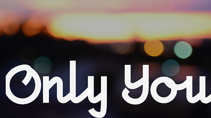 Only You Font