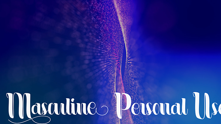 Masculine Personal Use Font