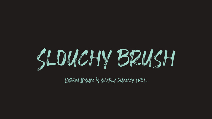 Slouchy Brush Font