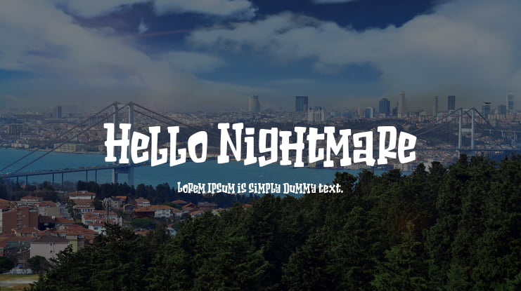 Hello Nightmare Font