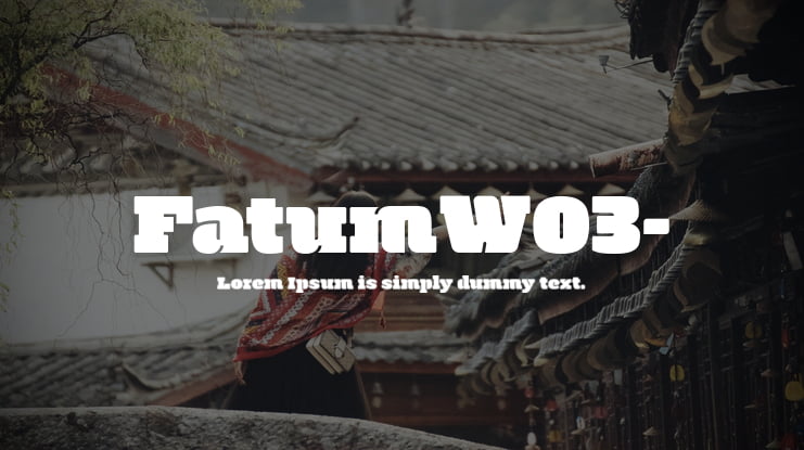 FatumW03- Font Family