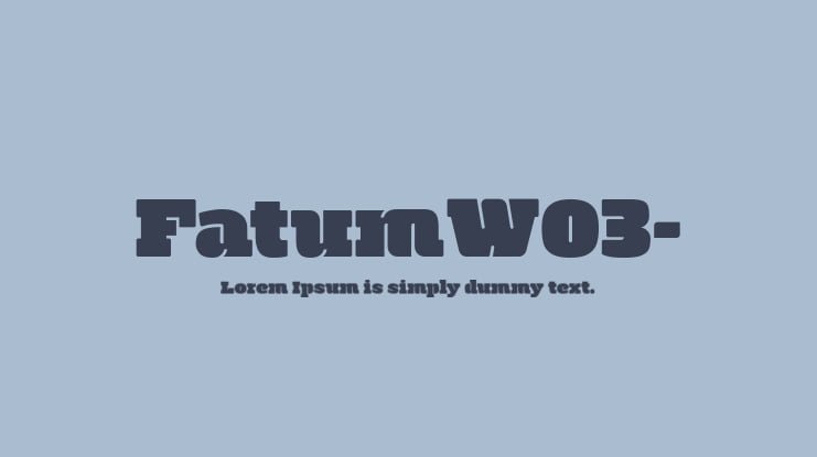 FatumW03- Font Family