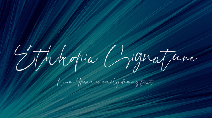 Ethikopia Signature Font