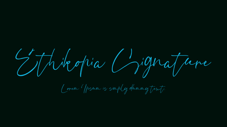 Ethikopia Signature Font