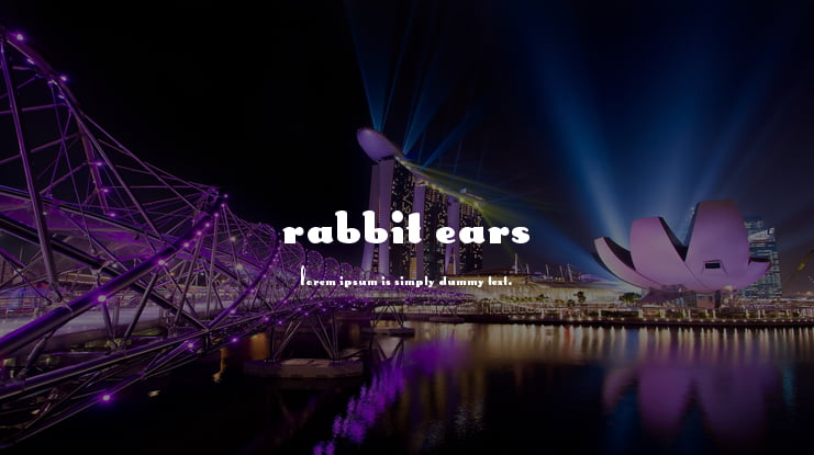 Rabbit Ears Font