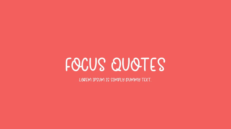 Focus Quotes Font