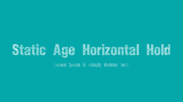 Static Age Horizontal Hold Font