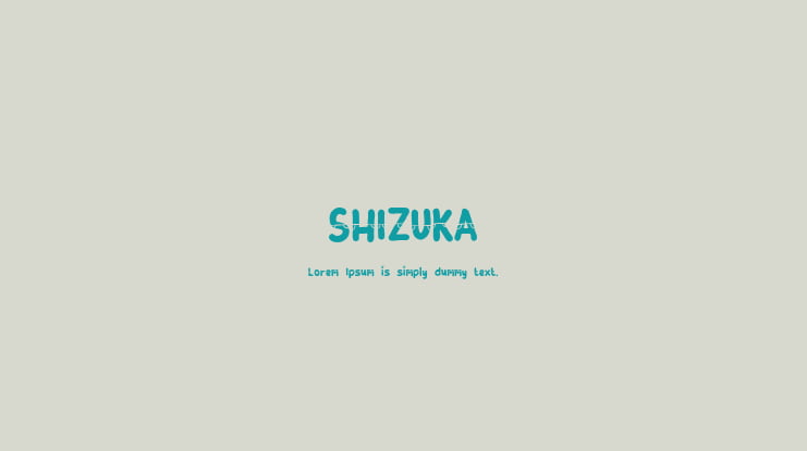 SHIZUKA Font