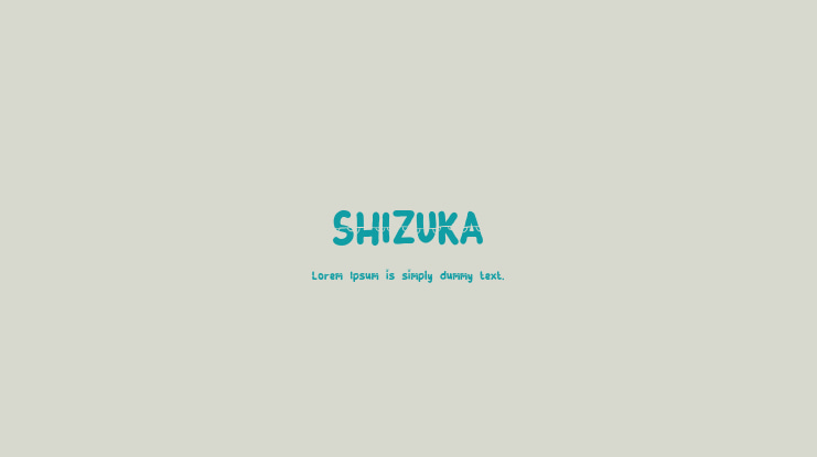 SHIZUKA Font