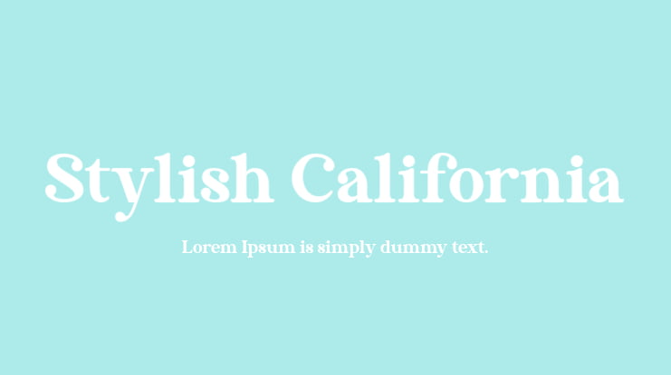 Stylish California Font