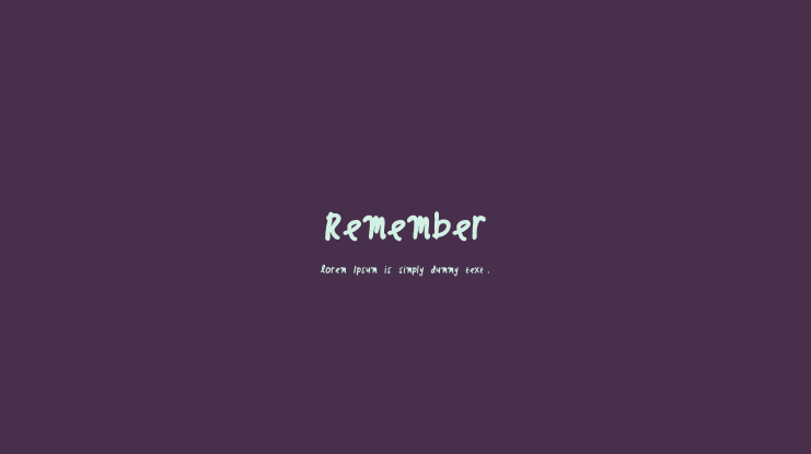 Remember Font