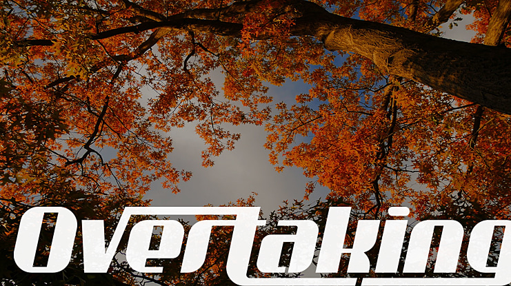 Overtaking Font