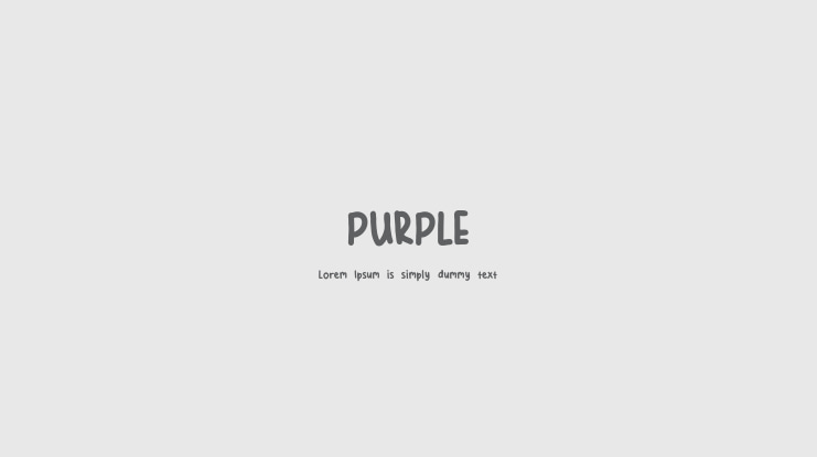 PURPLE Font