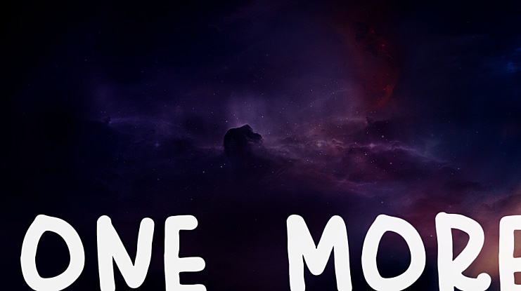 ONE MORE Font