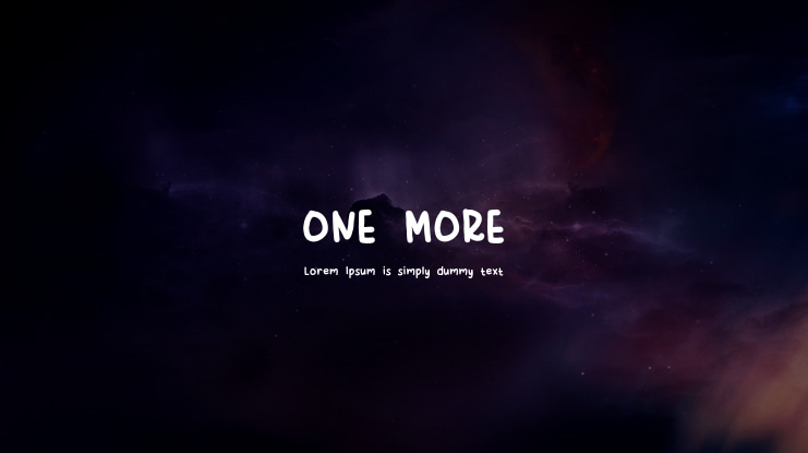 ONE MORE Font