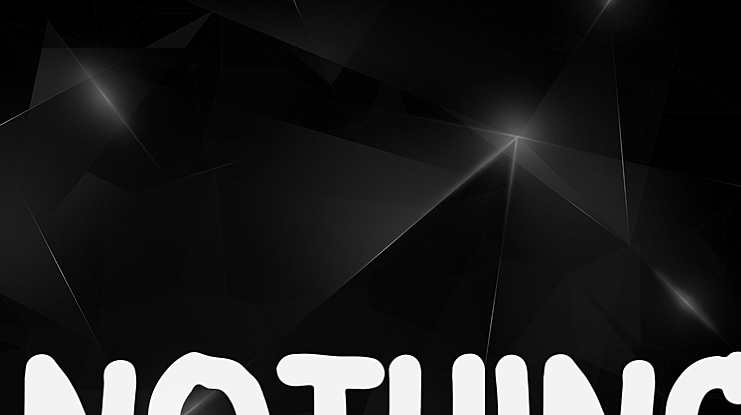 NOTHING Font