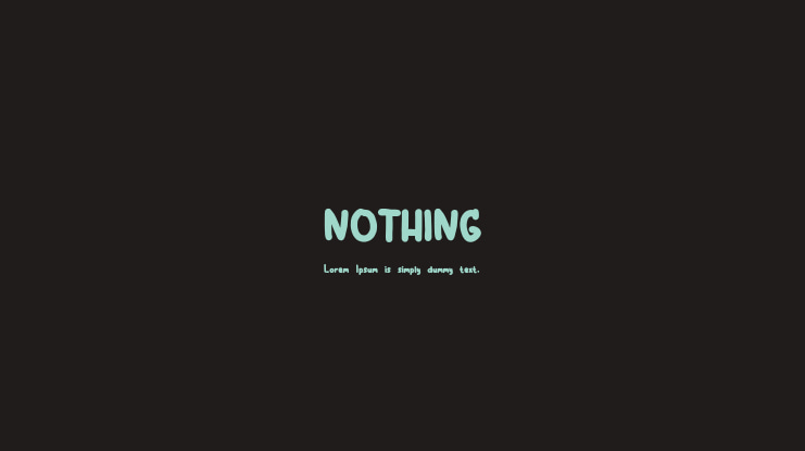 NOTHING Font