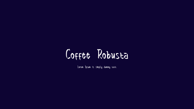 Coffee Robusta Font