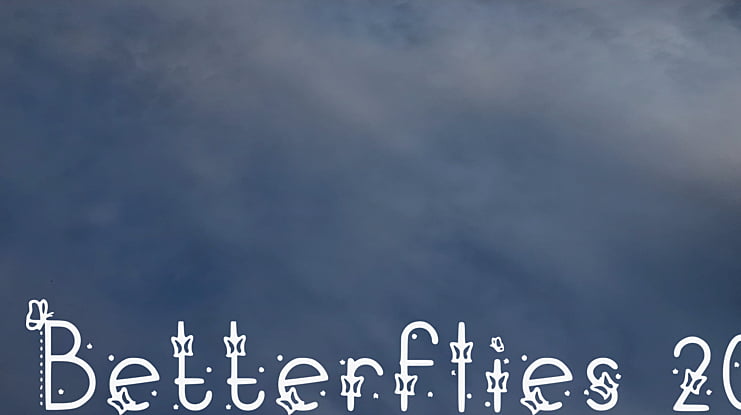 Betterflies 20 Font