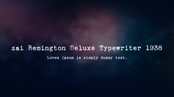 zai Remington Deluxe Typewriter 1938 Font
