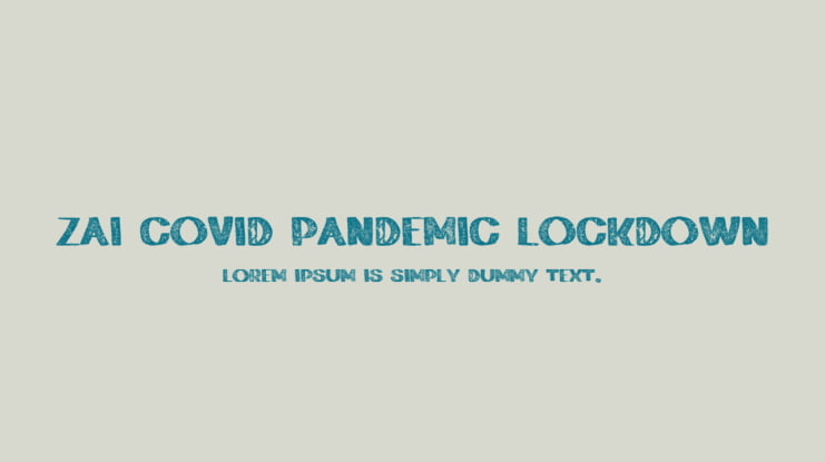 zai Covid Pandemic Lockdown Font