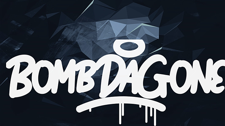 Bomb Da Gone Font