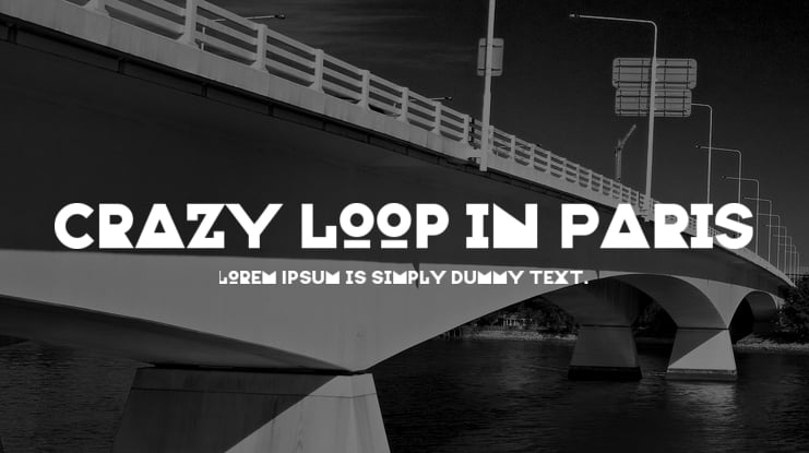 Crazy Loop in Paris Font