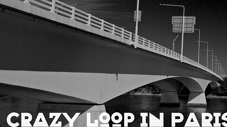 Crazy Loop in Paris Font