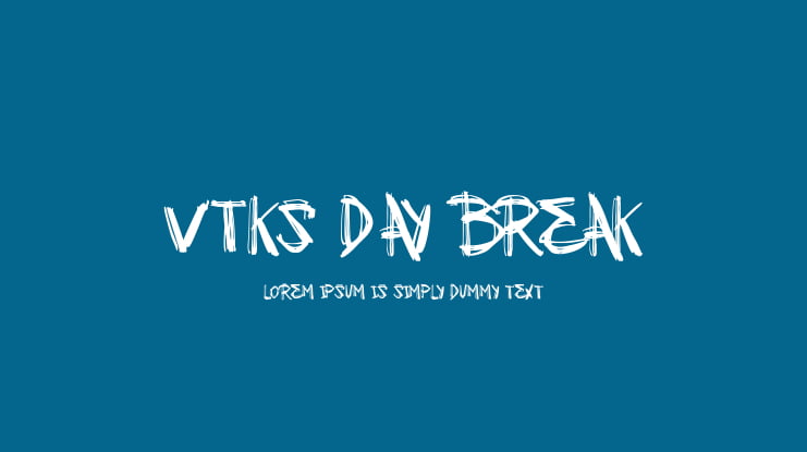 VTKS DAY BREAK Font