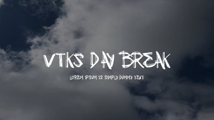 VTKS DAY BREAK Font