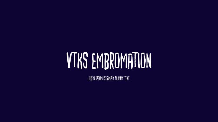 vtks embromation Font