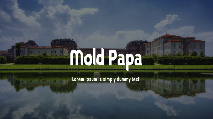 Mold Papa Font